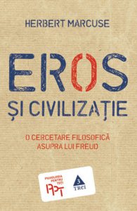 Eros si civilizatie. O cercetare filosofica asupra lui Freud