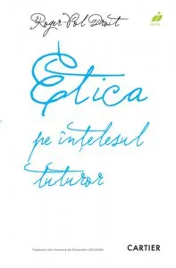 Etica pe intelesul tuturor