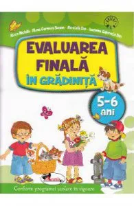Evaluarea finala in gradinita 5-6 ani de Alice Nichita