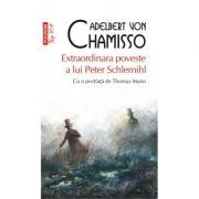 Extraordinara poveste a lui Peter Schlemihl. Editie de buzunar