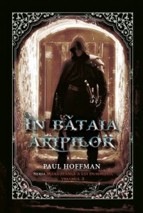 In bataia aripilor. Vol 3 seria Mana stanga a lui Dumnezeu