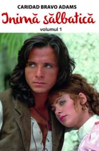 Inima salbatica vol. 1