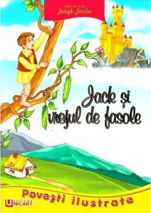 Jack si vrejul de fasole de Joseph Jacobs