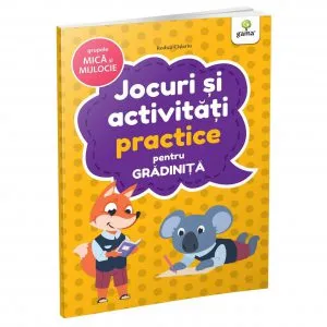 Jocuri si activitati practice pentru gradinita de Rodica Cislariu