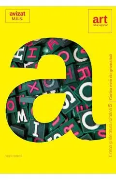 Limba romana - Clasa 5 - Cartea mea de gramatica de Sofia Dobra