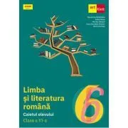 Limba si literatura romana. Caietul elevului clasa a 6-a de Monica Halaszi