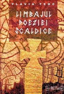 Limbajul poeziei scaldice de Flavia Teoc