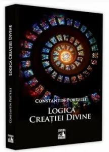 Logica Creatiei Divine de Constantin Portelli