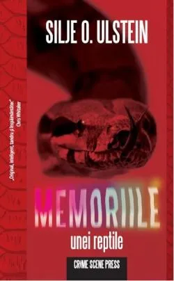 Memoriile unei reptile de Silje O. Ulstein