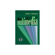 Multimedia de Adrian Vasilescu