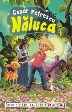 Naluca de Cezar Petrescu