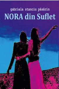 Nora din suflet de Gabriela Stanciu Pasarin