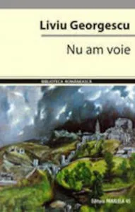 Nu Am Voie de Liviu Georgescu