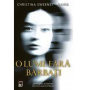 O lume fara barbati de Christina Sweeney-Baird