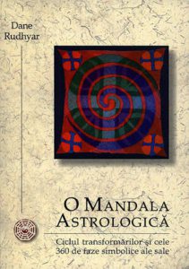 O Mandala Astrologica. Ciclul transformarilor si cele 360 de faze simbolice ale sale