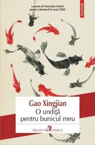 O undita pentru bunicul meu de Gao Xingjian