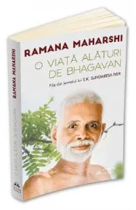 O viata alaturi de Bhagavan de Ramana Maharshi