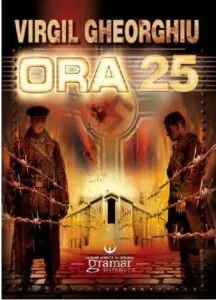 Ora 25 de Virgil Gheorghiu