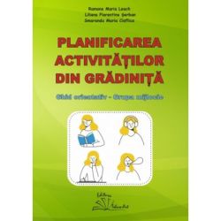 Planificarea activitatilor din gradinita. Ghid orientativ grupa mijlocie