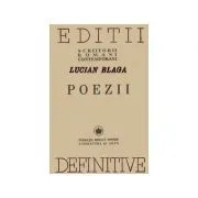 Poezii. Editii definitive de Lucian Blaga