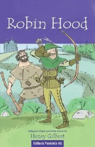 Robin Hood. Text adaptat