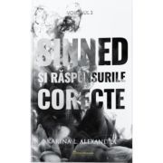 Sinned Volumul 2, Sinned si raspunsurile corecte