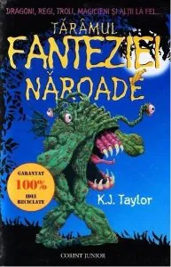 Tărâmul fanteziei năroade de K.J. Taylor