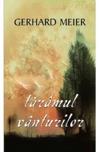 Taramul vanturilor de Gerhard Meier