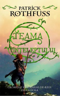 Teama înțeleptului (Vol. 2)