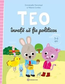 Teo invata sa fie politicos de Emmanuelle Massonaud