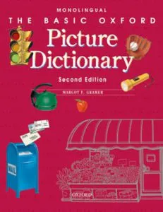 The Basic Oxford Picture Dictionary, Second Edition - Monolingual de Margot Gramer