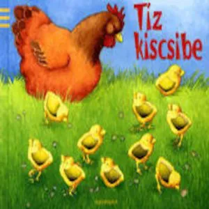 Tiz kiscsibe de Sandra Grimm
