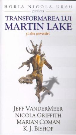 Transformarea lui Martin Lake și alte povestiri
