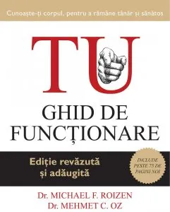 Tu. Ghid de functionare de Michael F. Roizen