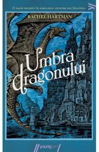 Umbra dragonului de Rachel Hartman