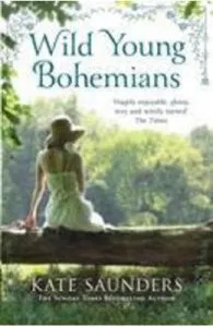 Wild Young Bohemians de Kate Saunders