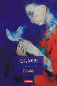 Zenobia (editia 2018) de Gellu Naum