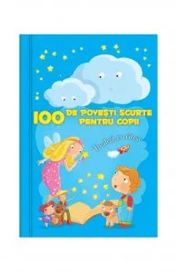 100 de povesti scurte pentru copii de Claire Bertholet