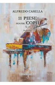 11 piese pentru copii pentru pian opus 35 de Alfredo Casella