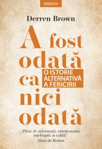 A fost o data ca niciodata