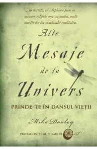 Alte mesaje de la Univers de Mike Dooley