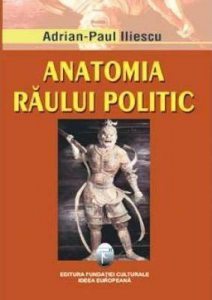 Anatomia Raului Politic