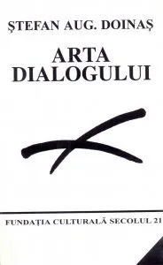 Arta Dialogului de Stefan Augustin Doinas