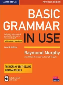 Basic Grammar in Use. Student's Book with Answers and Interactive eBook de William R. Smalzer