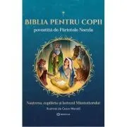Biblia pentru copii de Parintele Necula