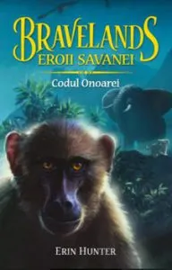 Bravelands - eroii Savanei. Vol. II: Codul onoarei