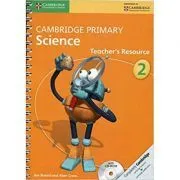 Cambridge Primary Science Stage 2 Teacher's Resource de Jon Board