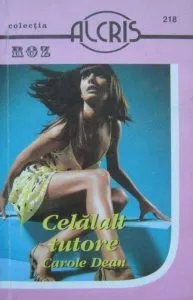 Celalalt tutore, 218 de Carole Dean