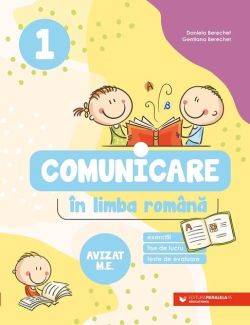 Comunicare în limba română. Clasa I