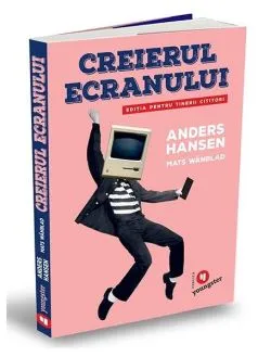 Creierul ecranului de Anders Hansen